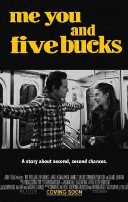 Фильм Я, ты и пять баксов (2015)