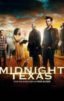 Фильм Миднайт, Техас (1 сезон)