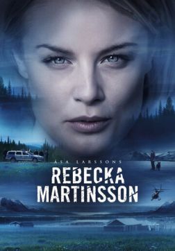 Фильм Ребекка Мартинссон (2 сезон)