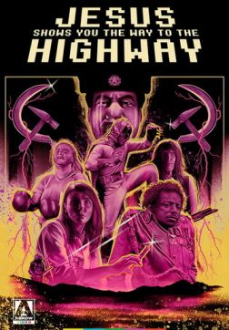 Фильм Иисус показывает тебе путь к шоссе (2019)