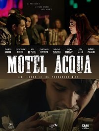 Фильм Мотель Аква (2018)