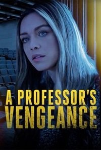 Фильм Месть профессора (2021)