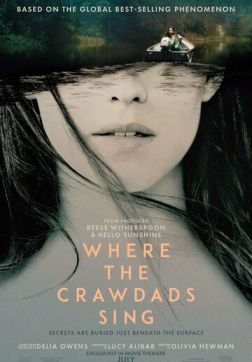 Фильм Там, где раки поют (2022)