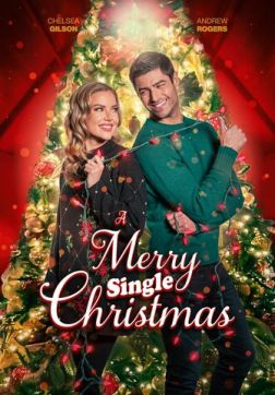 Фильм Рождество для одиночек (2022)