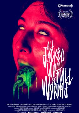 Фильм Все на взводе и набиты червями (2022)