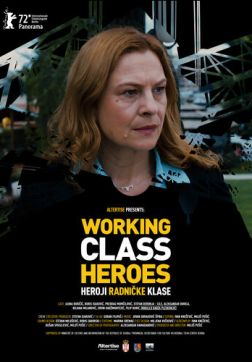 Фильм Герои рабочего класса (2022)