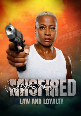 Фильм Осечка: Закон и преданность (2022)