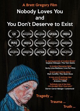 Фильм Никто тебя не любит, и ты не заслуживаешь права на жизнь (2022)