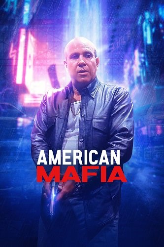 Фильм Американская мафия (2023)
