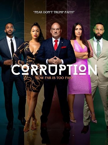 Фильм Коррупция (2023)