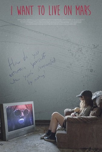 Фильм Я хочу жить на Марсе (2024)