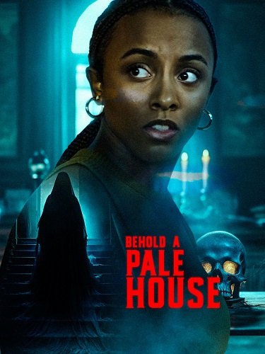 И вот, дом бледный (2023)