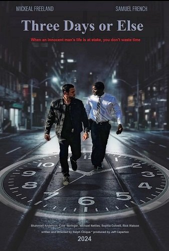 Фильм Три дня или ничего (2024)