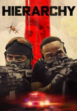 Фильм Иерархия (2025)