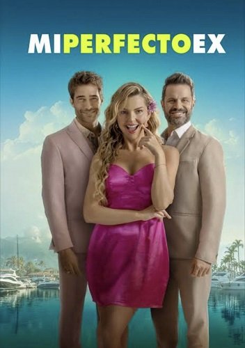 Фильм Мой Идеальный Бывший (2024)