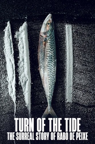 Фильм Дары моря: невероятная история Рабу-ди-Пейши (2025)